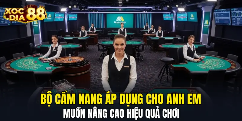 Bộ cẩm nang áp dụng cho anh em muốn nâng cao hiệu quả chơi Bộ cẩm nang áp dụng cho anh em muốn nâng cao hiệu quả chơi