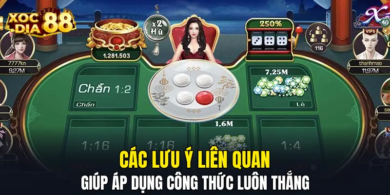 Các lưu ý liên quan giúp áp dụng công thức luôn thắng Các lưu ý liên quan giúp áp dụng công thức luôn thắng