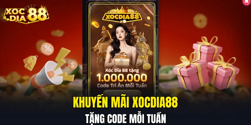 Khuyến mãi XOCDIA88 tặng code mỗi tuần Khuyến mãi XOCDIA88 tặng code mỗi tuần